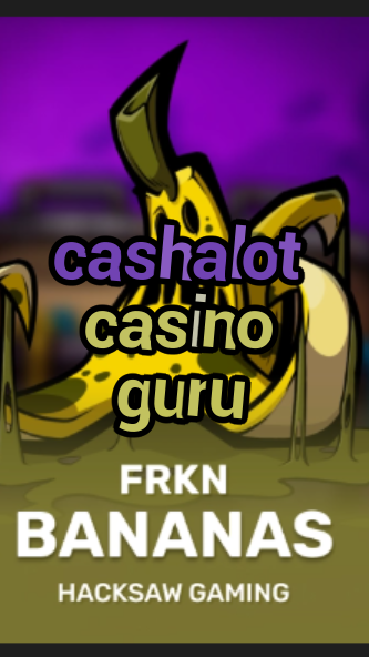 cashalot casino guru-3xn3u5udepyz9m9w5iat.com